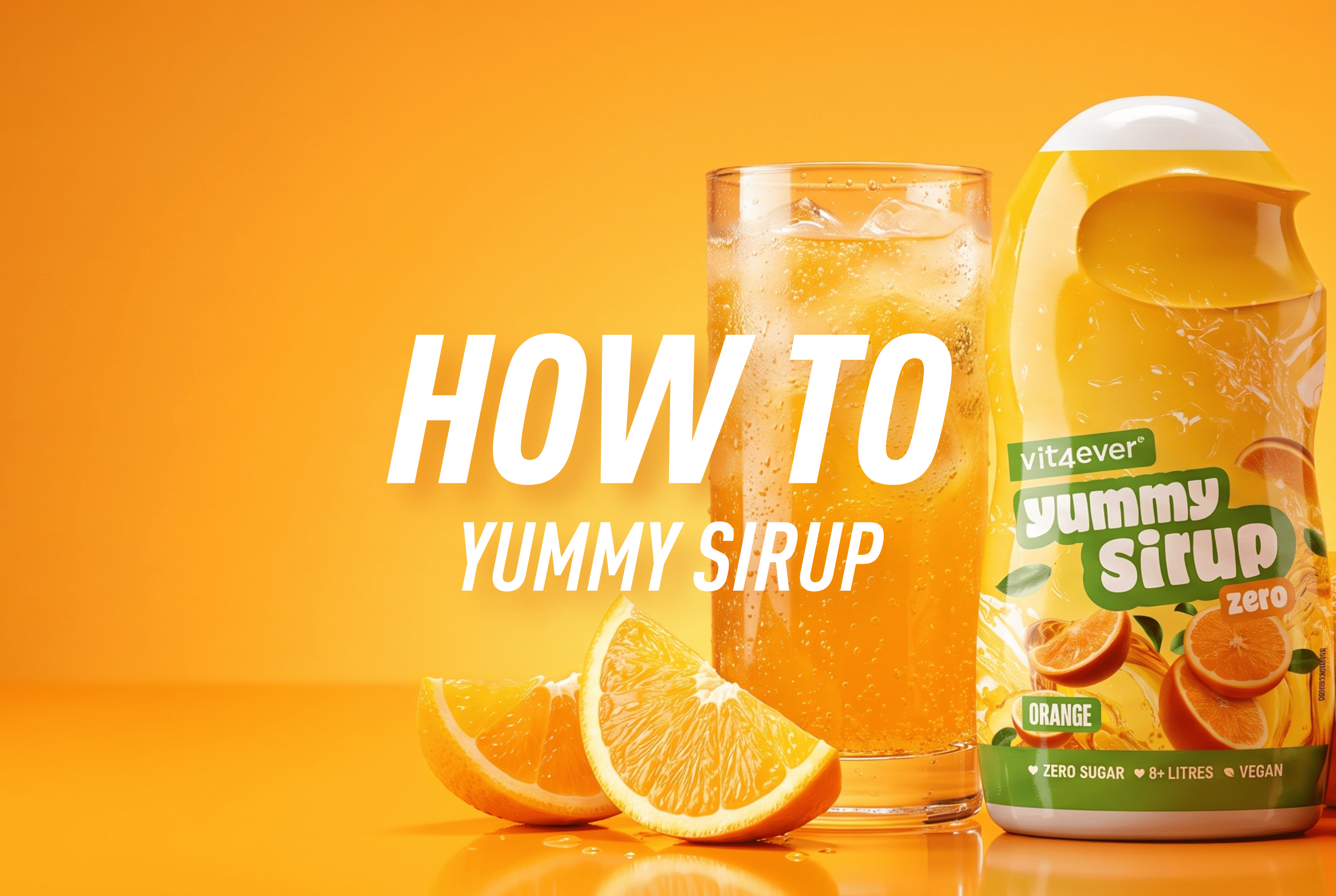 How To Yummy Sirup Zero: Ideen für Drinks, Snacks & Desserts
